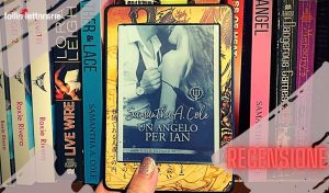Recensione di Un angelo per Ian