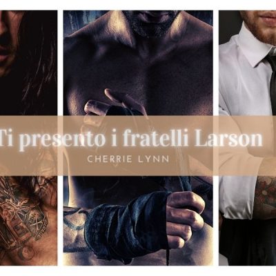 Ti presento i fratelli Larson