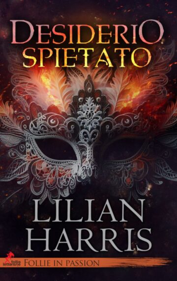 Desiderio spietato di Lilian Harris